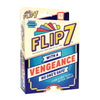 The OP Flip 7 With a Vengeance