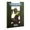 Warhammer 40000 Getting Started With Orks