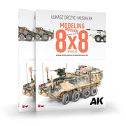 AK Interactive AK130017 Modeling Modern Armored Fighting 8X8 Vehicles