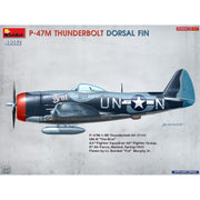 MiniArt 1/48 P-47M Thunderbolt Dorsal Fin Advanced Kit