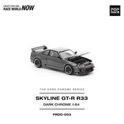 Pop Race DC003 1/64 R33 GT-R Dark Chrome
