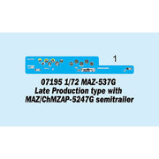 Trumpeter 07195 1/72 MAZ-537G Late Production type with MAZ/ChMZAP-5247G semitrailer