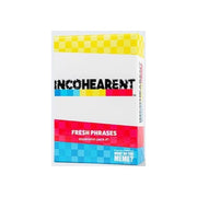 Incohearent First Expansion Fresh Phrases