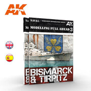 AK Interactive AK249 Modelling Full Ahead 3: Bismark & Tirpitz