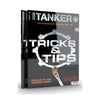 Tanker Magazine Issue 10 Tricks and Tips Special Edition