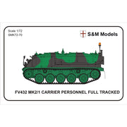 S & M Models 1/72 FV432 2/1 APC