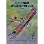 Windsock Datafile 09 Building the Wingnut Wings Halberstadt CL.II